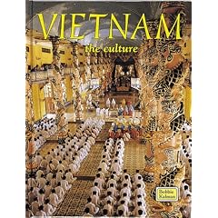 Vietnam : The Culture (Lands, Peoples, and Cultures Series.)