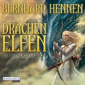 H&ouml;rbuch Die Windgängerin (Drachenelfen 2)