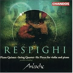 Respighi: Chamber Works