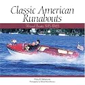 Classic American Runabouts: Wood Boats 1915-1965 (Motorbooks Classics)