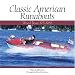 Third Party New : Classic American Runabouts: Wood Boats, 1915-1965 (Motorbooks Classic)