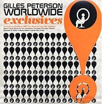 Gilles Peterson Worldwide Exclusives Unreleased An