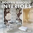 Modern Baroque Interiors