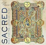 SACRED: Music for the Christian Faith