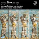 Haendel - Siroe, Re di Persia