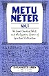 Metu Neter Vol. 1: The Great Oracle of Tehuti and the Egyptian System of Spiritual Cultivation