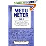 Metu Neter Vol. 1: The Great Oracle of Tehuti and the Egyptian System of Spiritual Cultivation