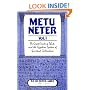 Metu Neter Vol. 1: The Great Oracle of Tehuti and the Egyptian System of Spiritual Cultivation