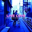 LIVE LOVE(DVD�t)
