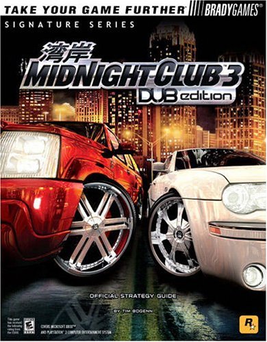 Midnight Club3: Dub Edition, Official Strategy Guide (Signature)