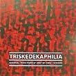 Triskedekaphilia