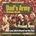"Dad's Army" Christmas Special, Present Arms (BBC Radio Collection)