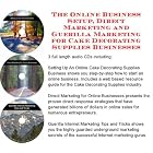 The Online Business Setup, Direct Marketing, Guerilla Marketing for Cake Decorating... by J Bowman J Orr