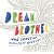Dream Brother: The Songs of Tim & Jeff Buckley