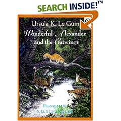 Wonderful Alexander and the Catwings (Orchard Paperbacks)