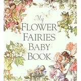 My Flower Fairies Baby Book