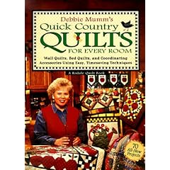 Debbie Mumm's Quick Country Quilts for Every Room (Rodale Quilt Book)