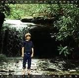 Patrick O'Hearn - So Flows The Current