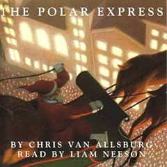 The Polar Express Read by Liam Neeson