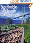 Sustainable Landscape Construction: A Guide To Green Building Outdoors