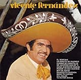 Vicente Fernandez - Con Mariachi