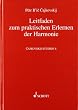 Cajkovskij-Studien: Leitfaden zum praktischen Erlernen der Harmonie: Cajkovskijs Harmonielehre von 1871/72: BD 6