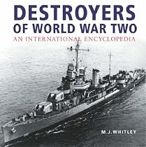 Destroyers Of World War Two: An International Encyclopedia