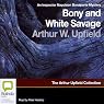 Bony and the White Savage: An Inspector Napoleon Bonaparte Mystery