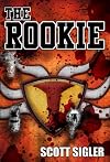 THE ROOKIE (Galactic Football League, Volume 1)
