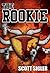 THE ROOKIE (Galactic Football League, Volume 1)