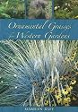 Ornamental Grasses for Western Gardens