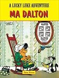 Lucky Luke - Ma Dalton (Lucky Luke)