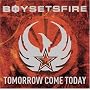 Tomorrow Come Today (Ltd Edition With Bonus DVD)