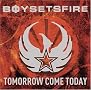 Tomorrow Come Today (Ltd Edition With Bonus DVD)