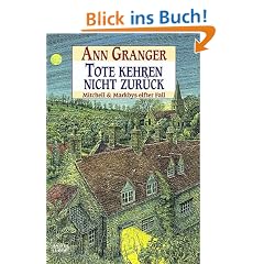 Tote kehren nicht zur�ck: Mitchell & Markbys elfter Fall: Mitchell und Markbys elfter Fall