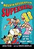 Attack of the Valley Girls (Melvin Beederman, Superhero)