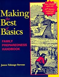 Making the Best of Basics: Family Preparedness Handbook