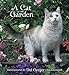 A Cat in the Garden 2016 Calendar