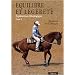 Equitation �thologique : Tome 3, Equilibre et l�g�ret�