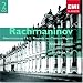 Rachmaninov: Piano Concerto Nos. 2 & 3; Rhapsody on a Theme of Paganini