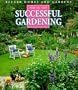 Step-by-Step Successful Gardening