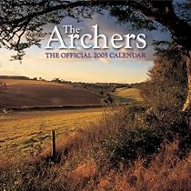 Radio 4 the Archers Official Calend 2005 (Calendar)