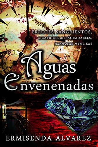 Aguas Envenenadas (Spanish Edition)