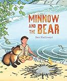Minnow and the bear