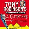 Tony Robinson's Weird World of Wonders: Egyptians