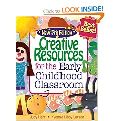 Creative Resources for the Early Childhood Classroom