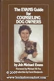 The Evans Guide for Counseling Dog Owners