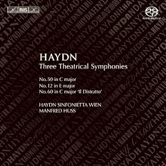 Haydn: Three Theatrical Symphonies (Nos 12, 50 & 60)