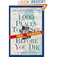 1,000 Places to See in the U.S.A. and Canada Before You Die by Patricia Schultz