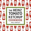 The Heinz Tomato Ketchup Cookbook